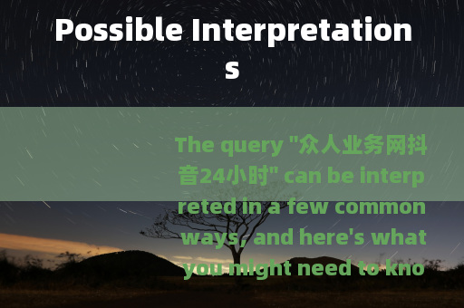 Possible Interpretations