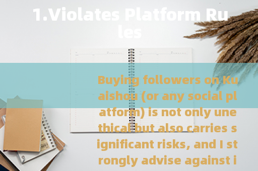 1.Violates Platform Rules