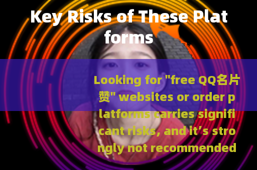 Key Risks of These Platforms