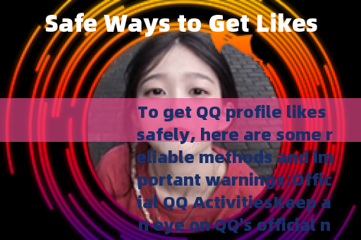 Safe Ways to Get Likes